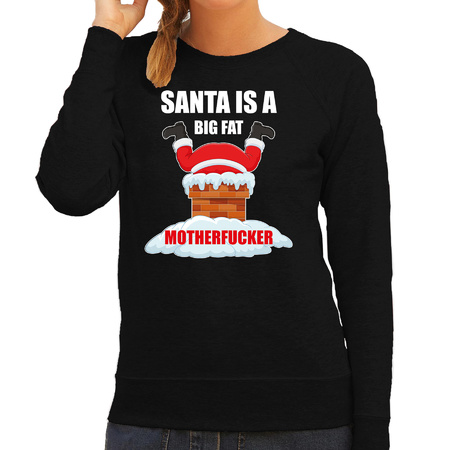 Foute Kerstsweater / outfit Santa is a big fat motherfucker zwart voor dames