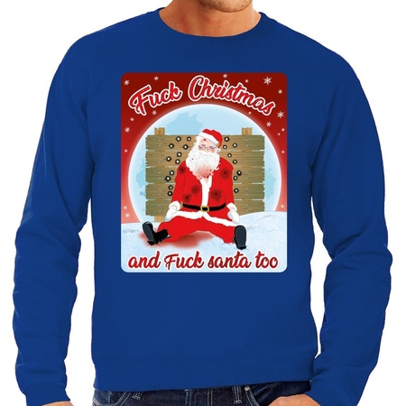 Foute Kersttrui Fuck Christmas and fuck santa too blauw heren