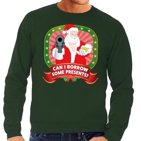 Christmas sweater green Can I Borrow Some Presents for men