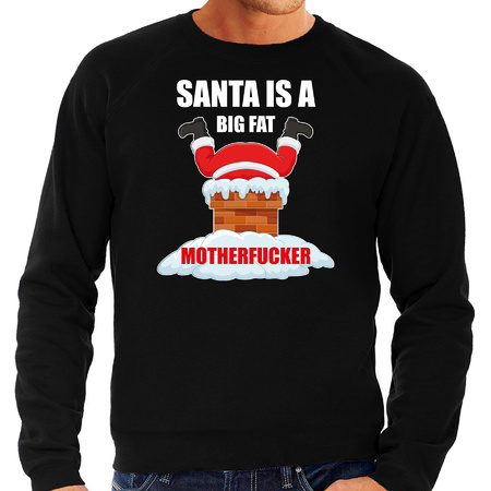 Christmas sweater Santa is a big fat motherfucker black for men