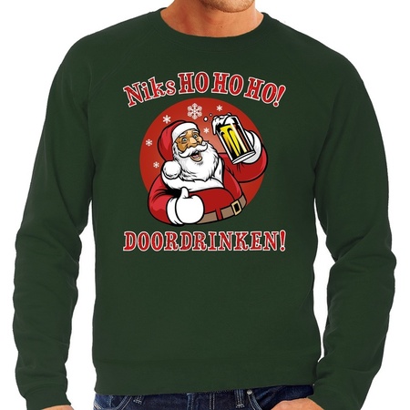 Christmas sweater - Niks ho ho ho doordrinken - green - for men