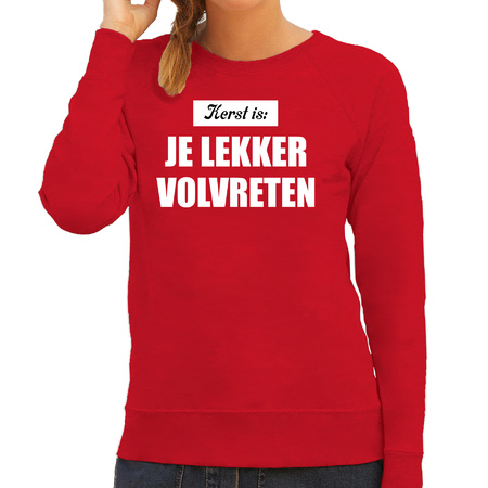 Kerst is: je lekker volvreten Christmas sweater red for women
