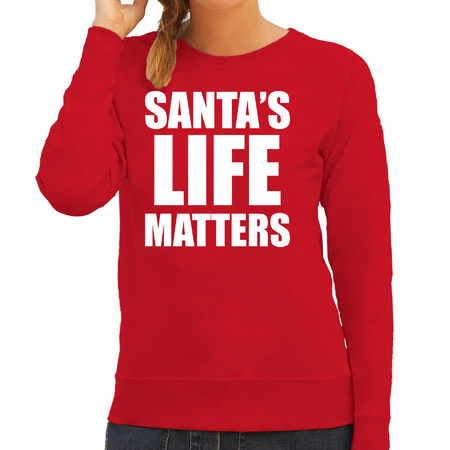 Santas life matters Christmas sweater red for women